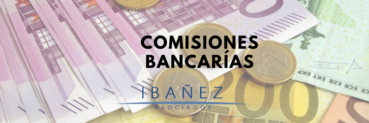 Comisiones Bancarias. Consejos para evitarlas
